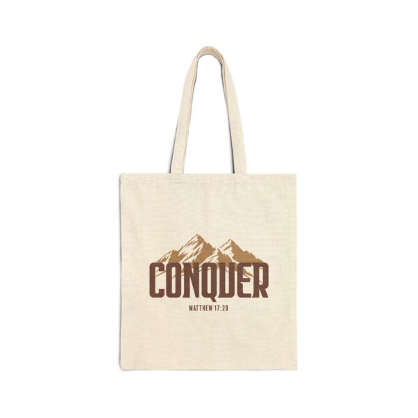 Tote Bag - Conquer the with God