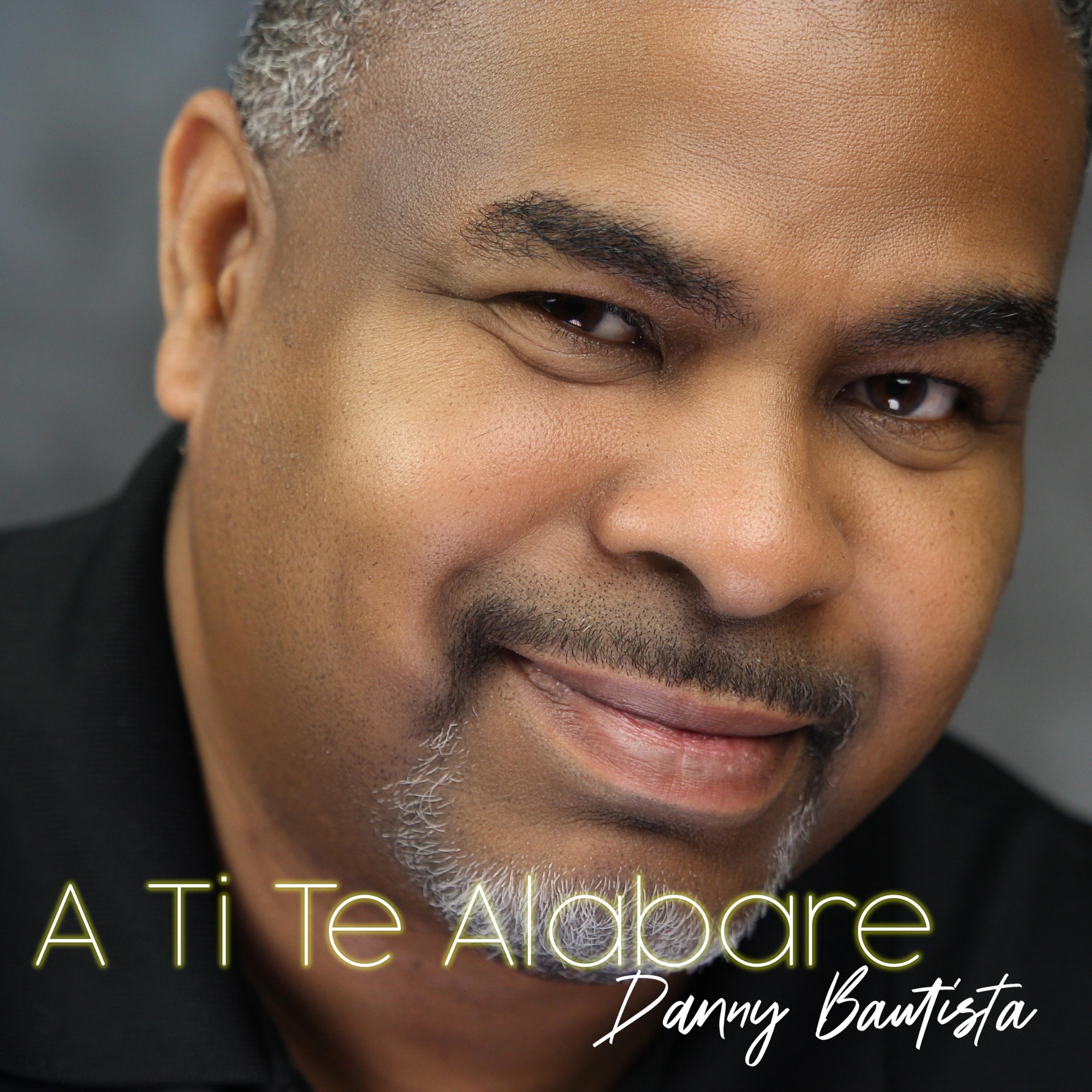 A Ti Te Alabare album cover